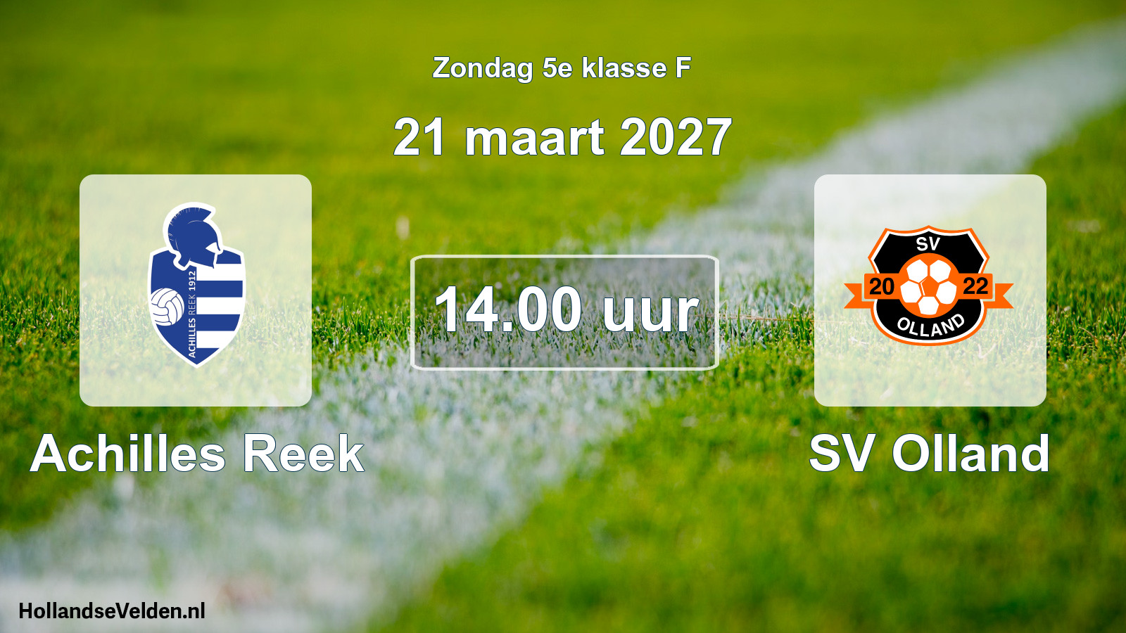 Geplande wedstrijd: Achilles Reek - SV Olland (21 maart 2027)