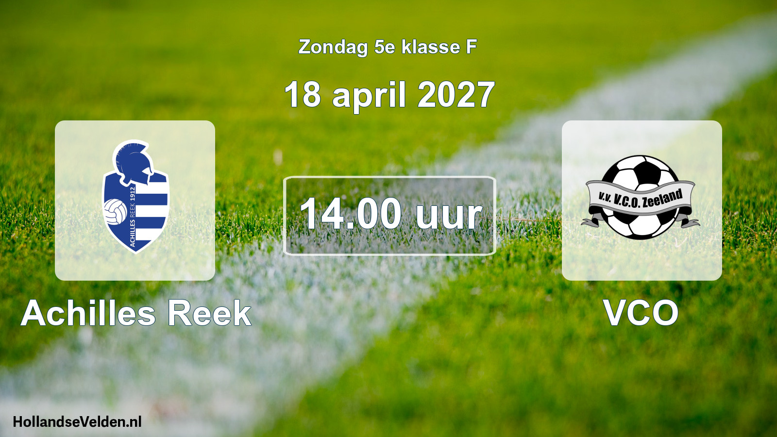 Geplande wedstrijd: Achilles Reek - VCO (18 april 2027)
