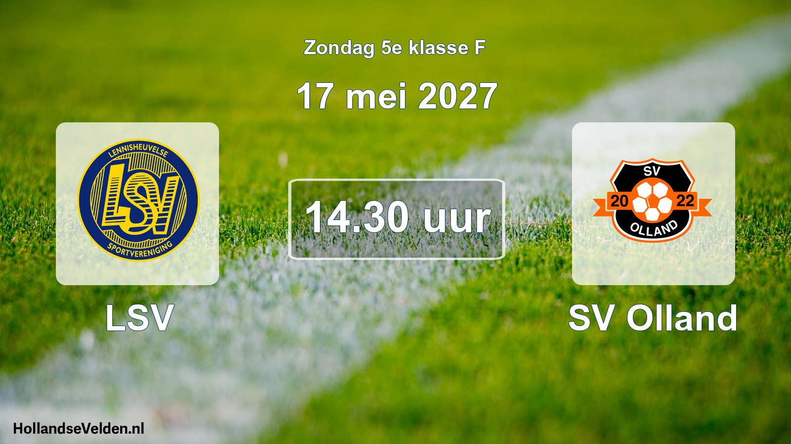 Geplande wedstrijd: LSV - SV Olland (17 mei 2027)