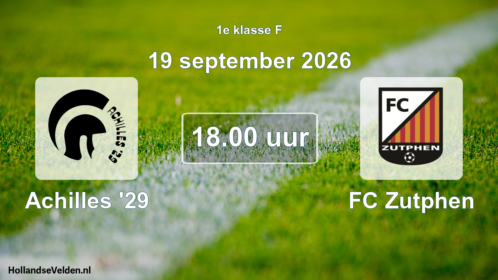 Scheduled Match: Achilles '29 - FC Zutphen (19 September 2026)