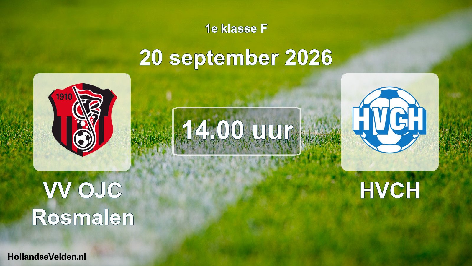 Geplande wedstrijd: VV OJC Rosmalen - HVCH (20 september 2026)