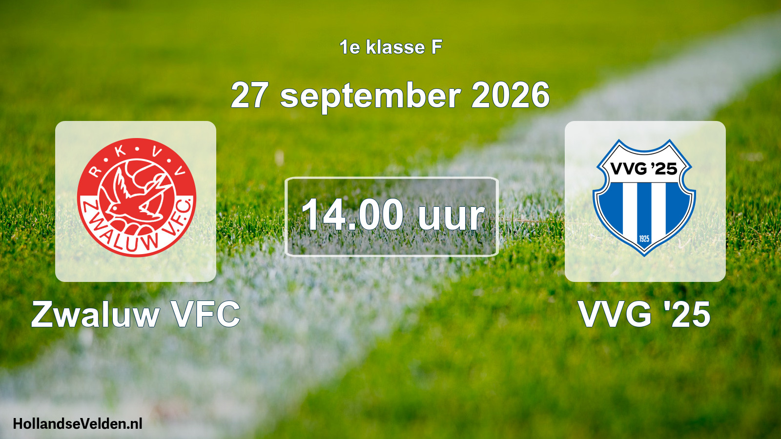 Scheduled Match: Zwaluw VFC - VVG '25 (27 September 2026)