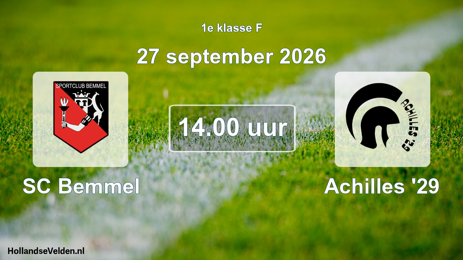 Geplande wedstrijd: SC Bemmel - Achilles '29 (27 september 2026)