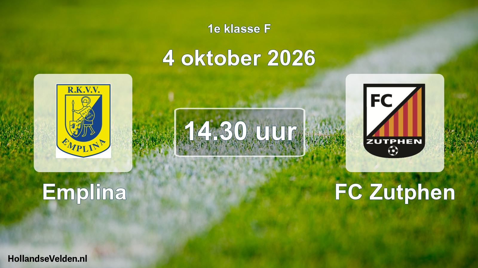 Scheduled Match: Emplina - FC Zutphen (4 October 2026)