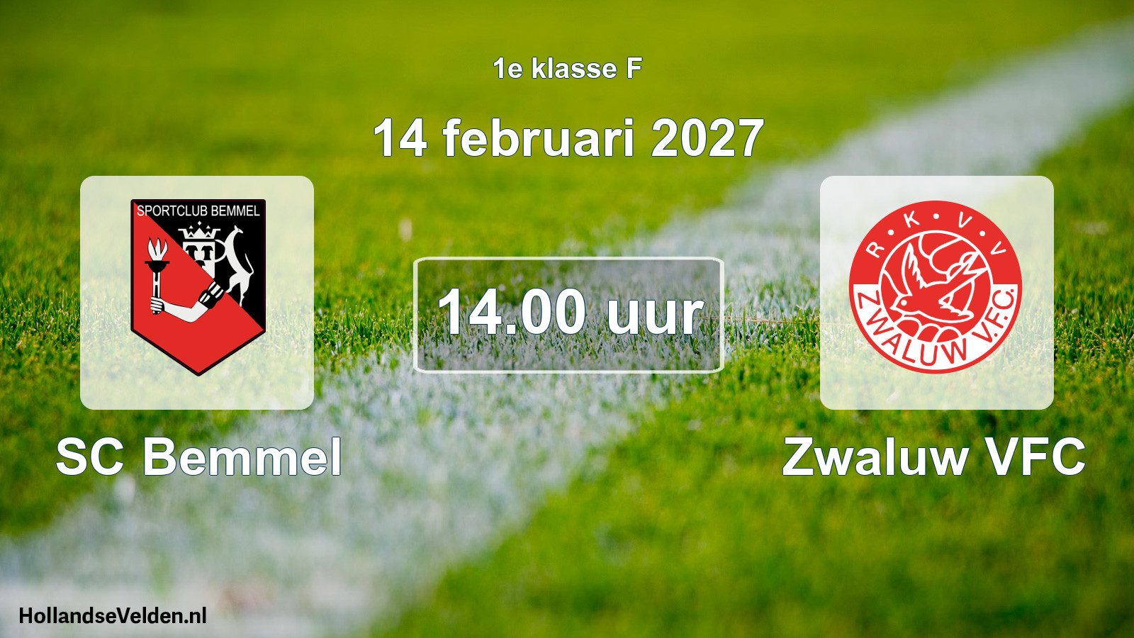 Geplande wedstrijd: SC Bemmel - Zwaluw VFC (14 februari 2027)