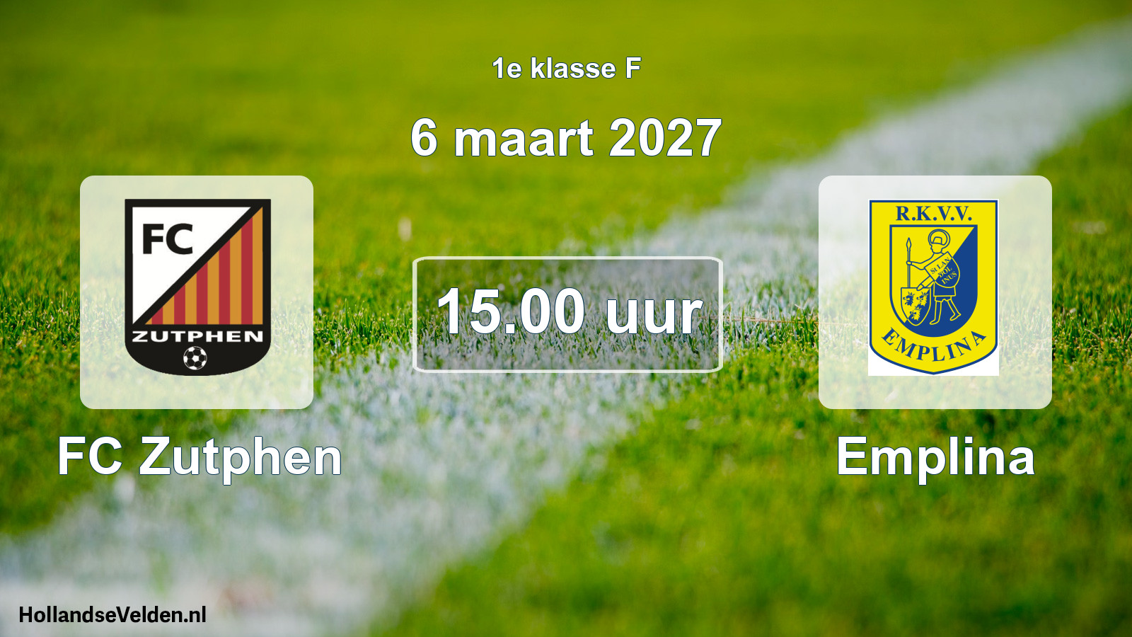 Scheduled Match: FC Zutphen - Emplina (6 March 2027)