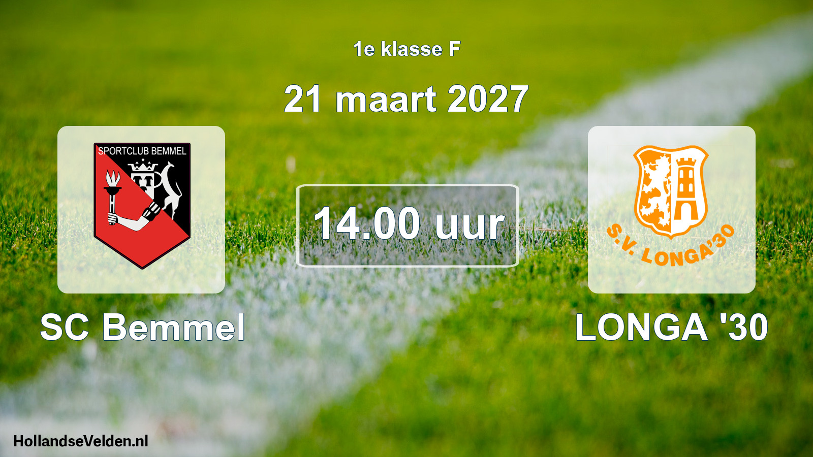Geplande wedstrijd: SC Bemmel - LONGA '30 (21 maart 2027)