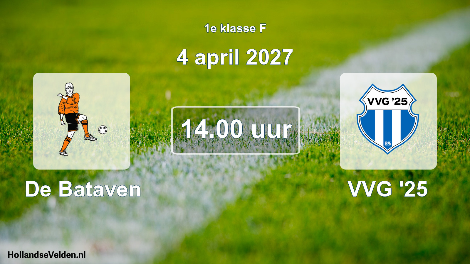 Geplande wedstrijd: De Bataven - VVG '25 (4 april 2027)