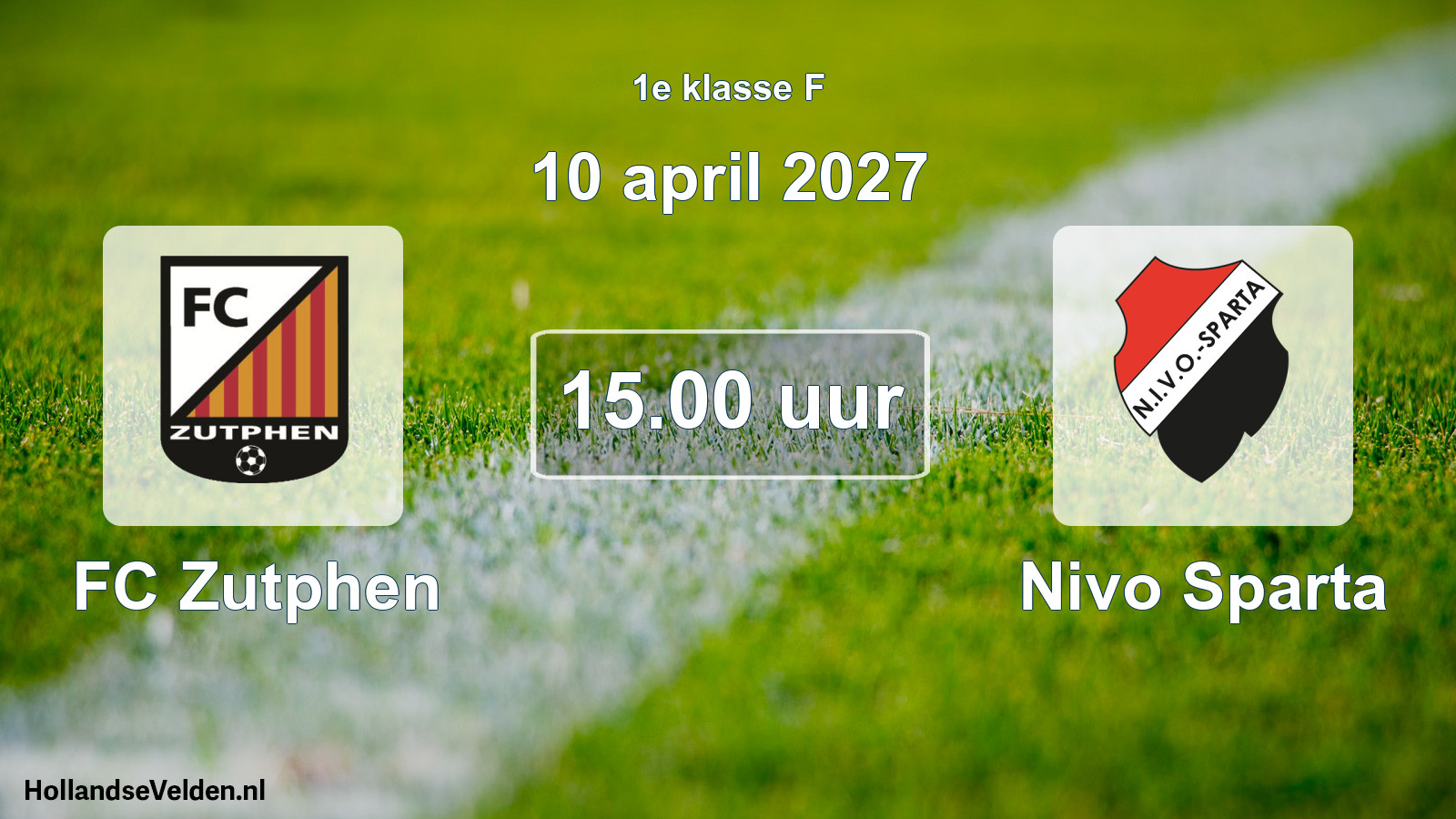 Scheduled Match: FC Zutphen - Nivo Sparta (10 April 2027)