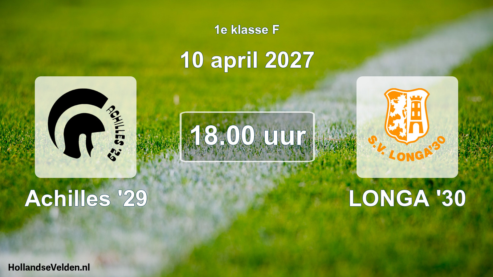 Geplande wedstrijd: Achilles '29 - LONGA '30 (10 april 2027)
