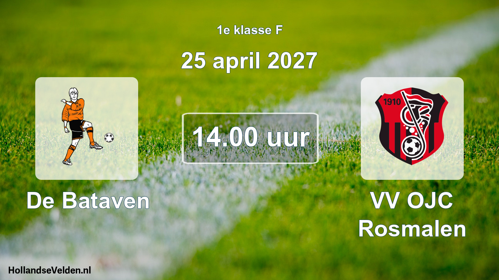 Geplande wedstrijd: De Bataven - VV OJC Rosmalen (25 april 2027)