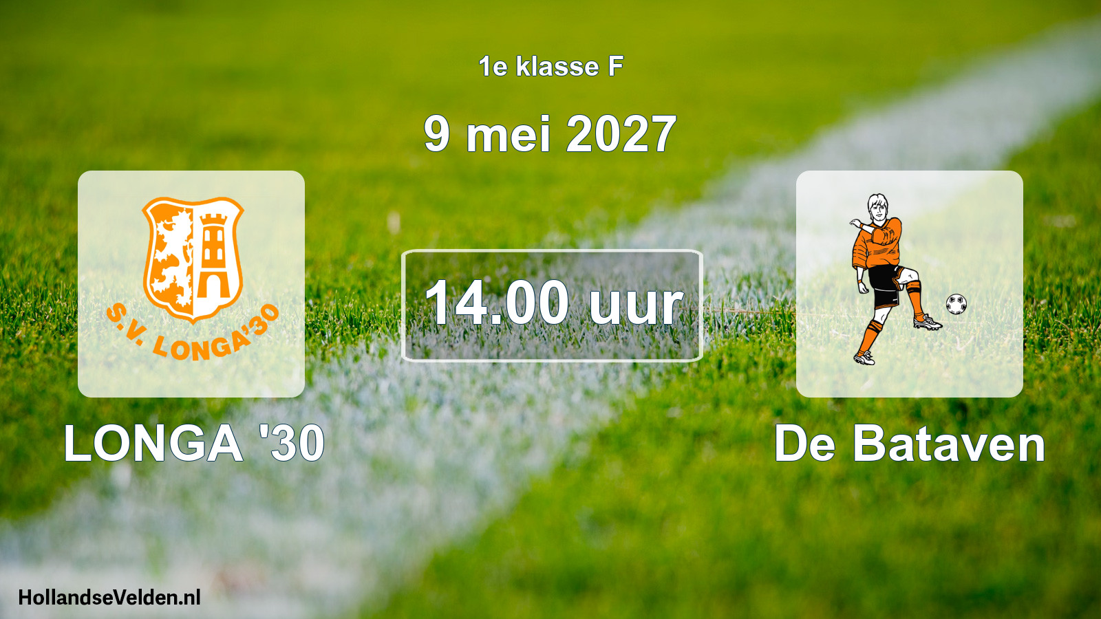 Geplande wedstrijd: LONGA '30 - De Bataven (9 mei 2027)