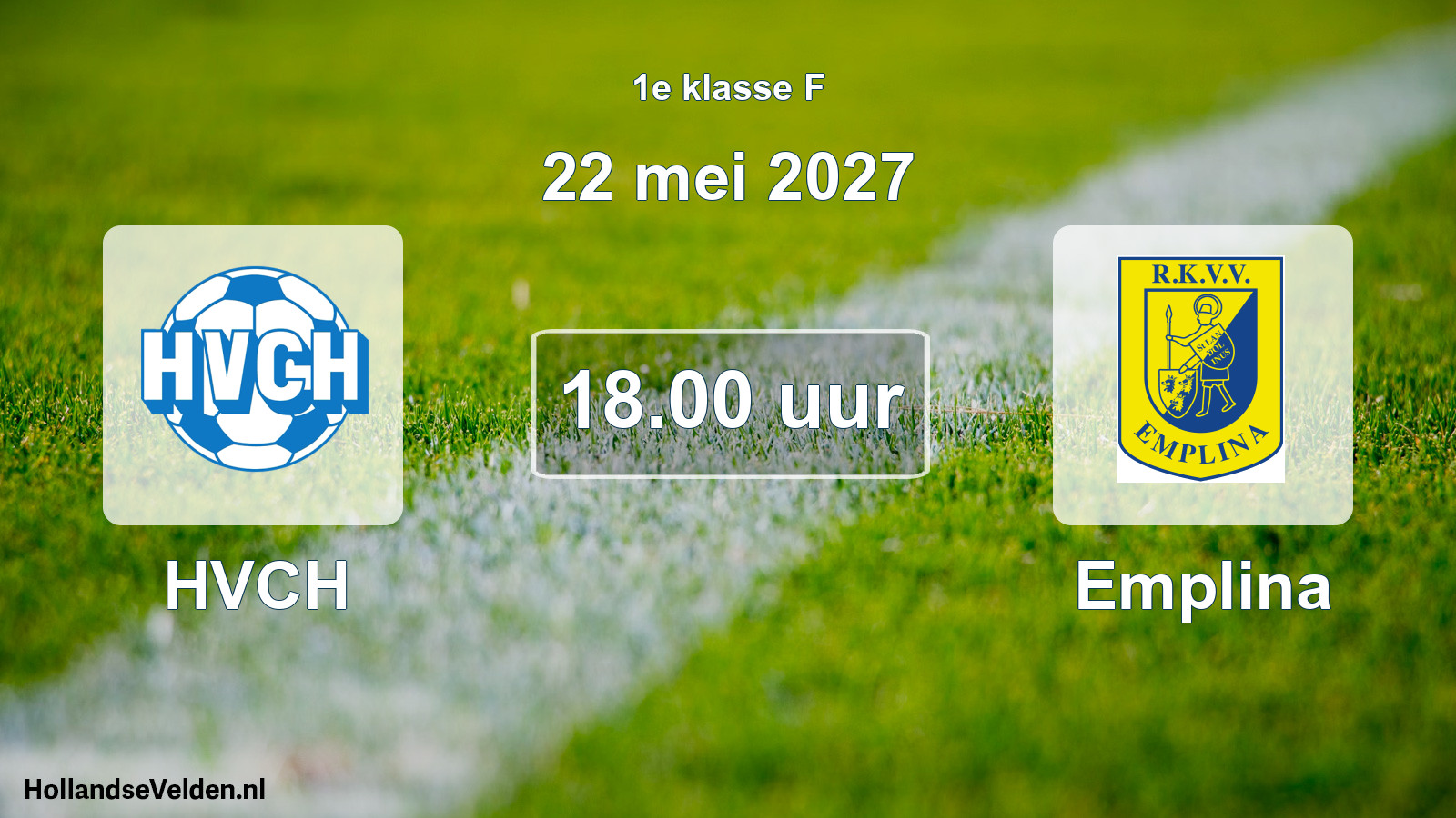 Geplande wedstrijd: HVCH - Emplina (22 mei 2027)