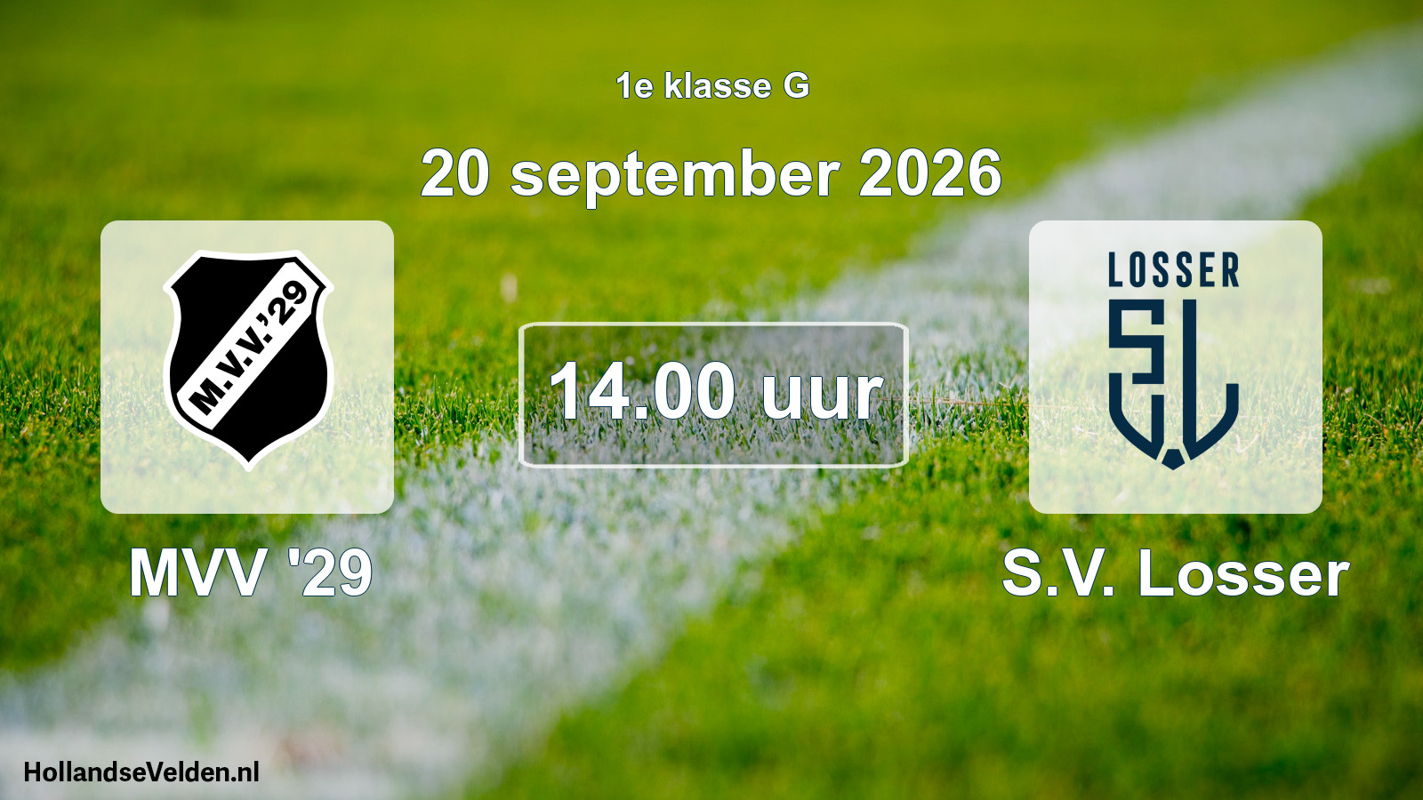 Geplande wedstrijd: MVV '29 - S.V. Losser (20 september 2026)