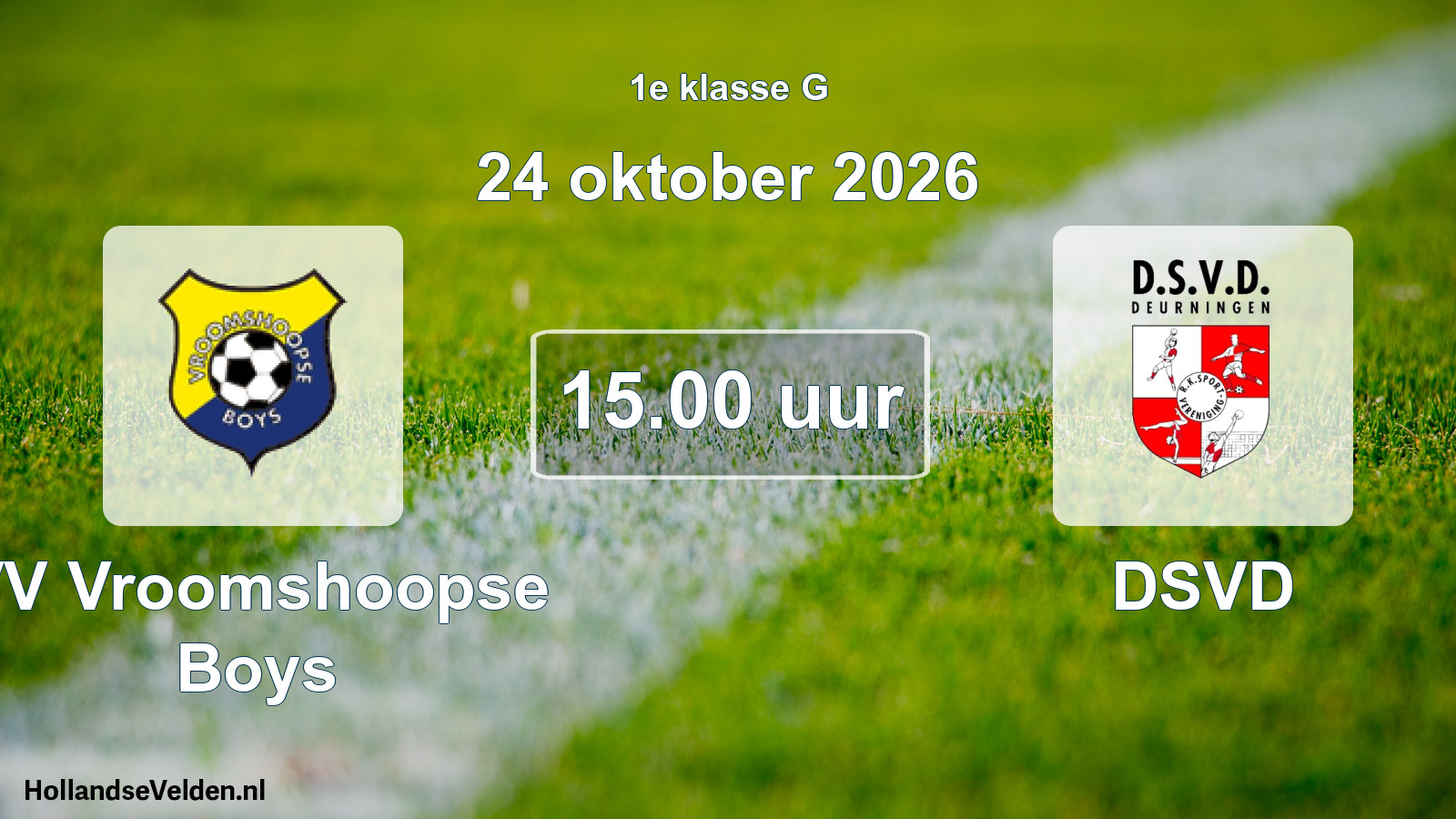 Geplande wedstrijd: VV Vroomshoopse Boys - DSVD (24 oktober 2026)