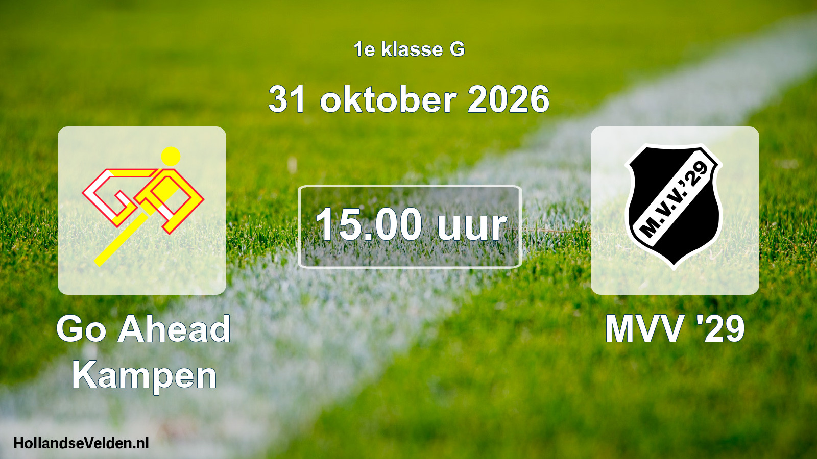Geplande wedstrijd: Go Ahead Kampen - MVV '29 (31 oktober 2026)