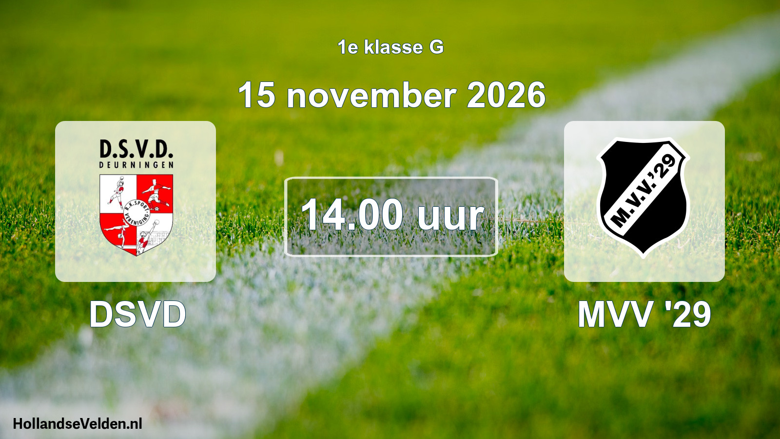 Geplande wedstrijd: DSVD - MVV '29 (15 november 2026)