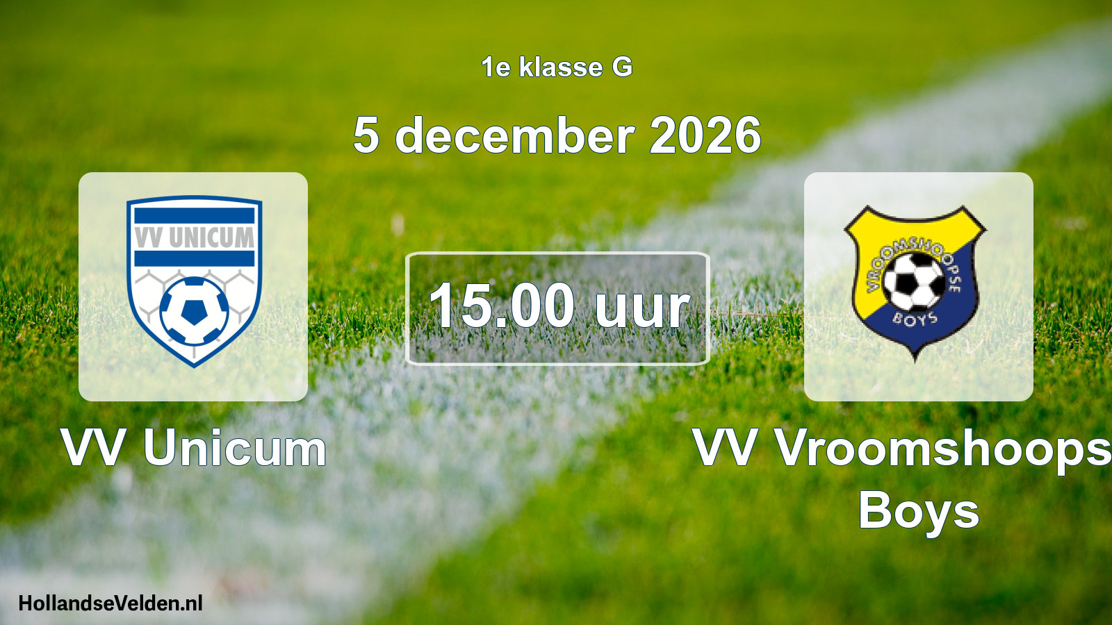 Scheduled Match: VV Unicum - VV Vroomshoopse Boys (5 December 2026)