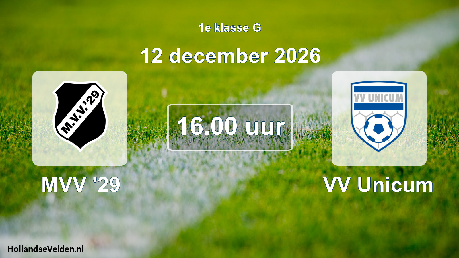Geplande wedstrijd: MVV '29 - VV Unicum (12 december 2026)