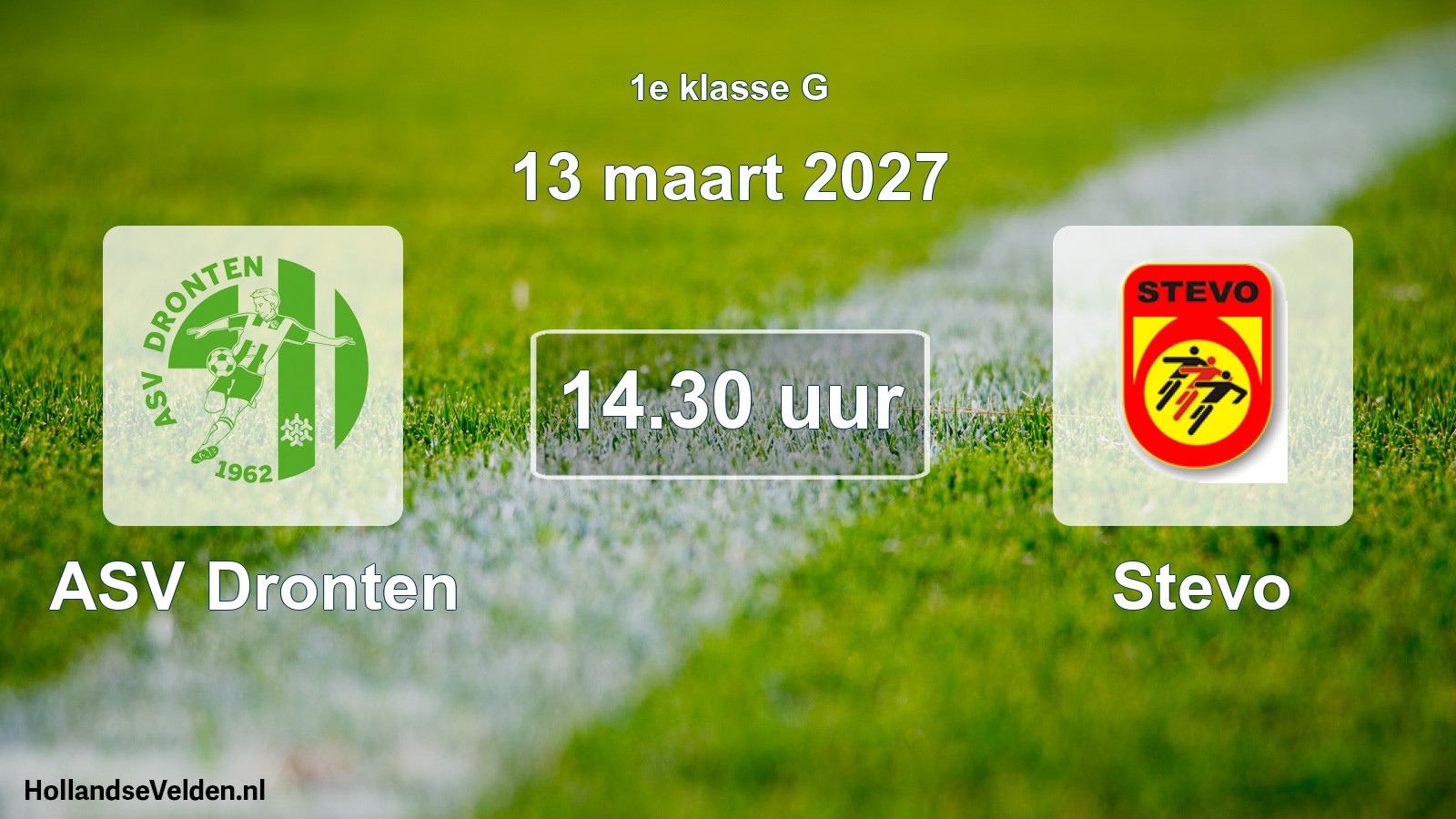 Scheduled Match: ASV Dronten - Stevo (13 March 2027)
