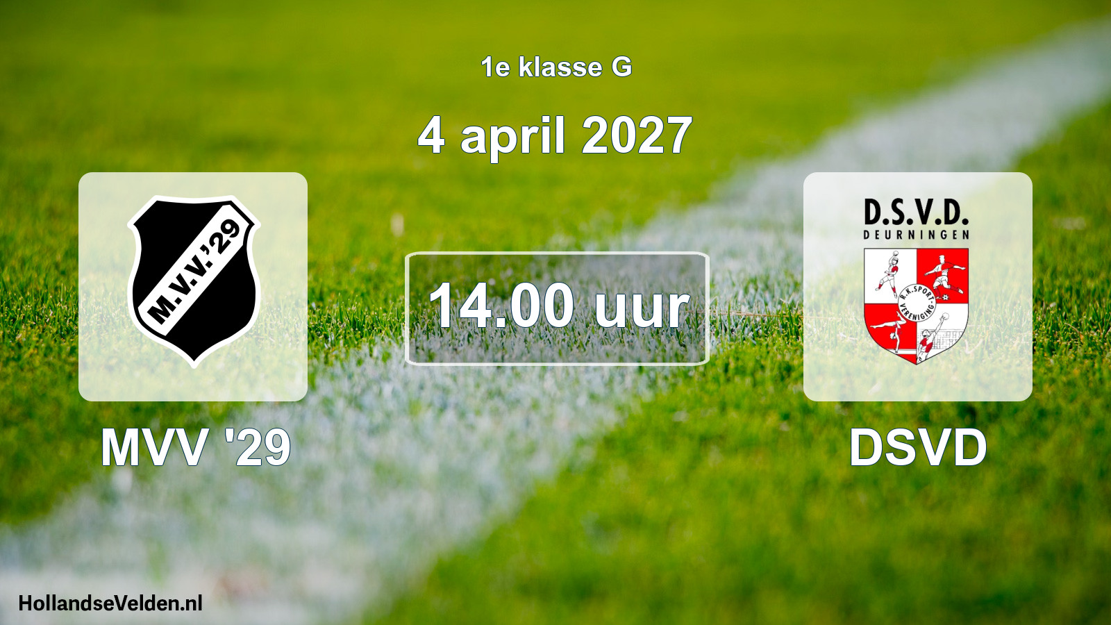 Geplande wedstrijd: MVV '29 - DSVD (4 april 2027)