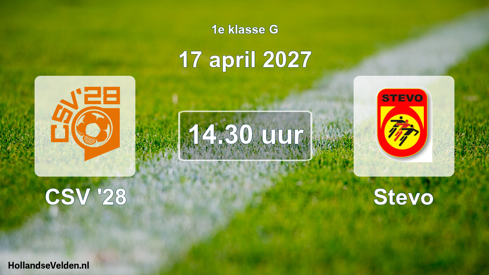 Scheduled Match: CSV '28 - Stevo (17 April 2027)