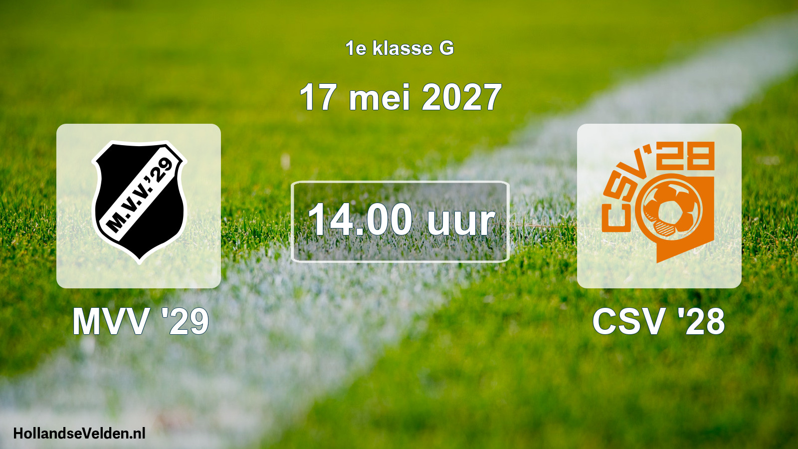 Scheduled Match: MVV '29 - CSV '28 (17 May 2027)