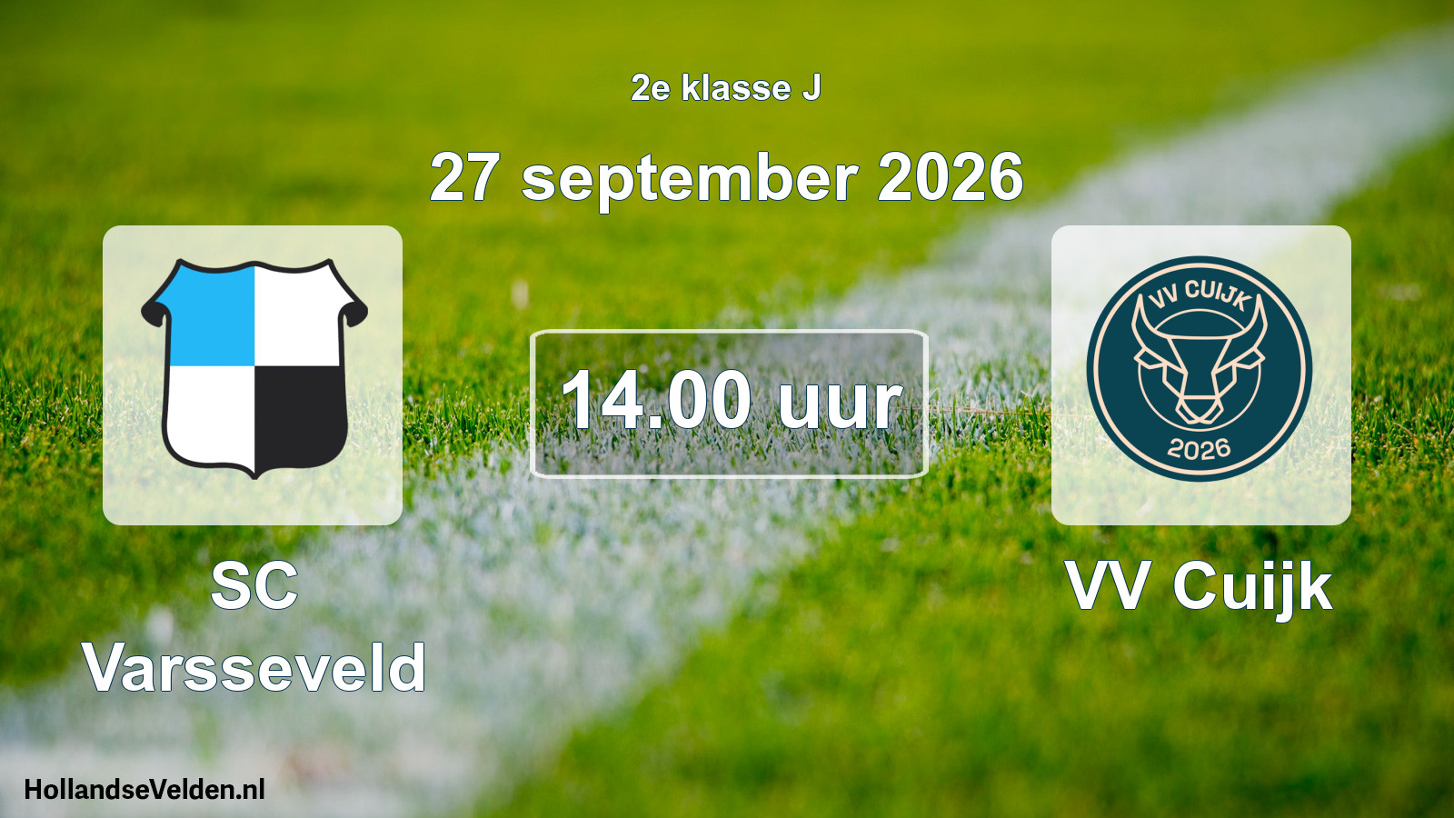 Geplande wedstrijd: SC Varsseveld - VV Cuijk (27 september 2026)