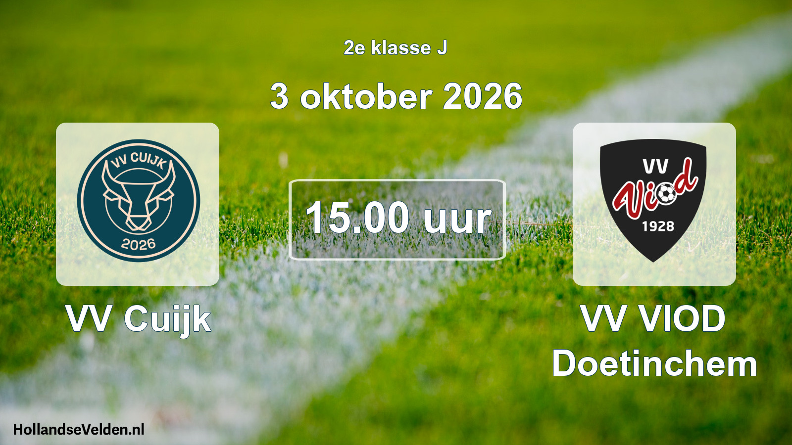 Geplande wedstrijd: VV Cuijk - VV VIOD Doetinchem (3 oktober 2026)