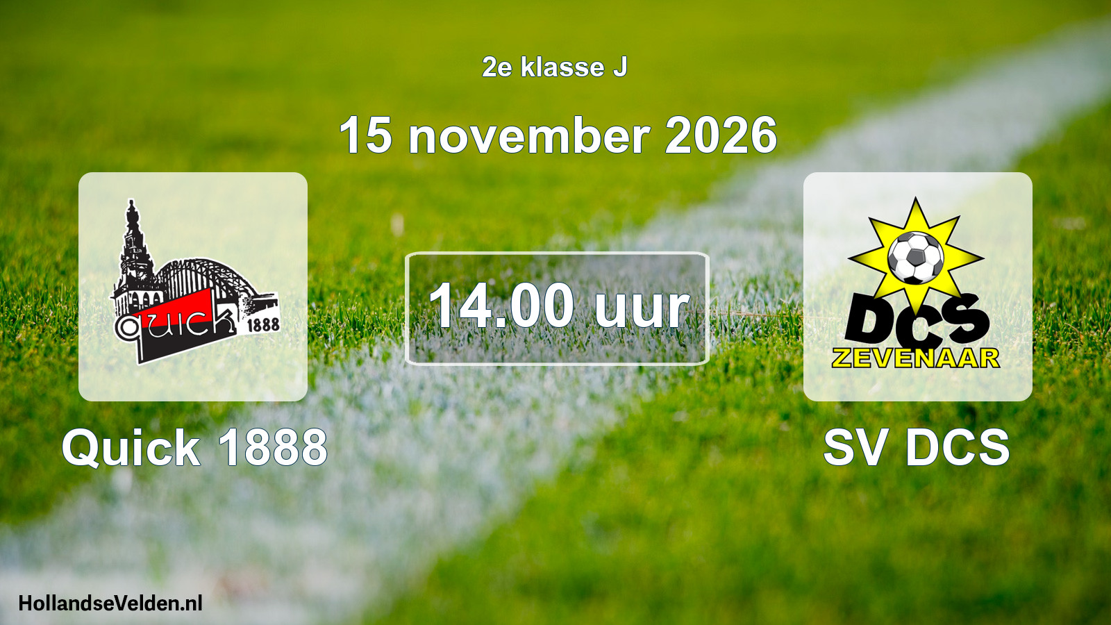 Geplande wedstrijd: Quick 1888 - SV DCS (15 november 2026)