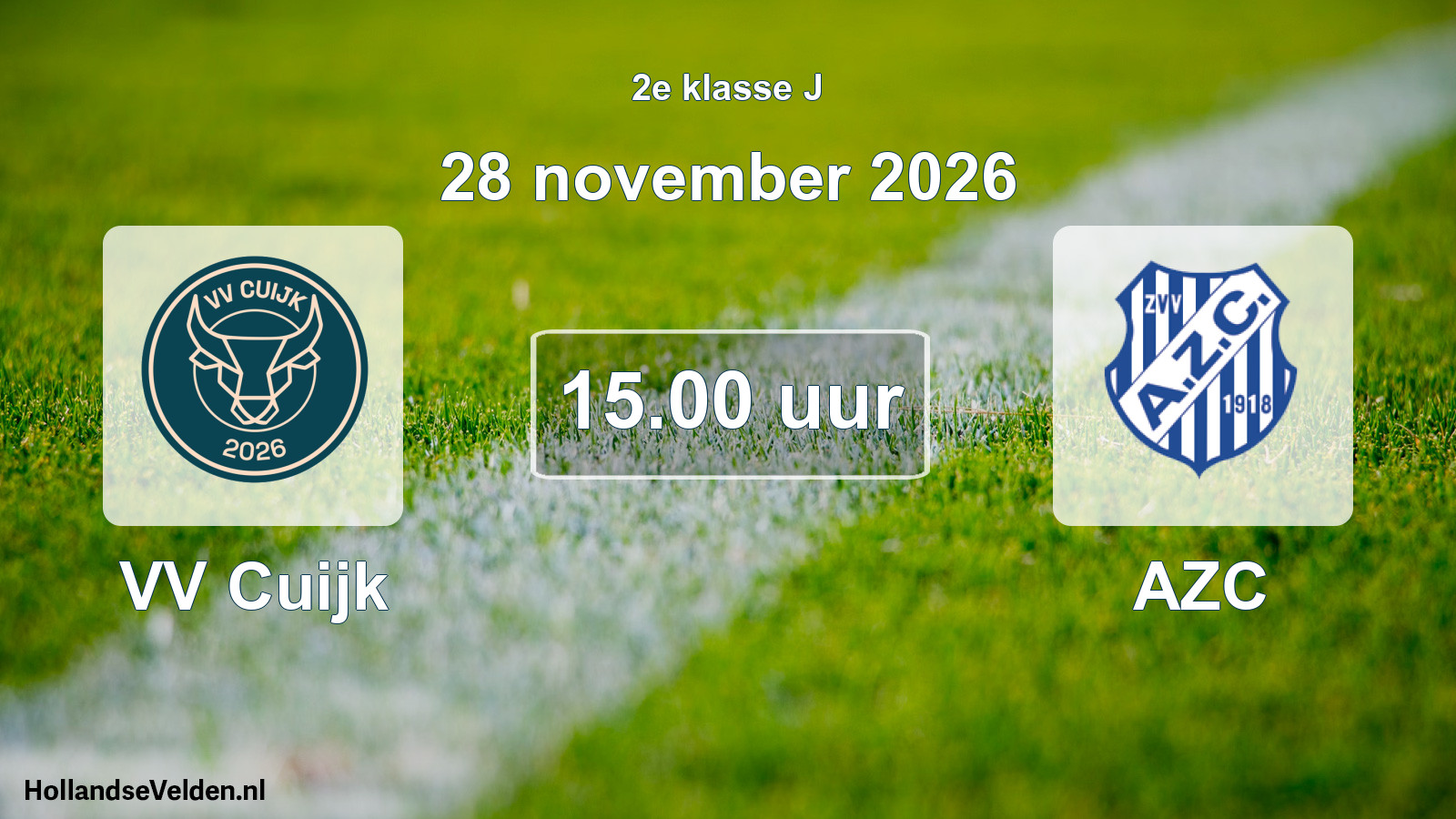 Geplande wedstrijd: VV Cuijk - AZC (28 november 2026)