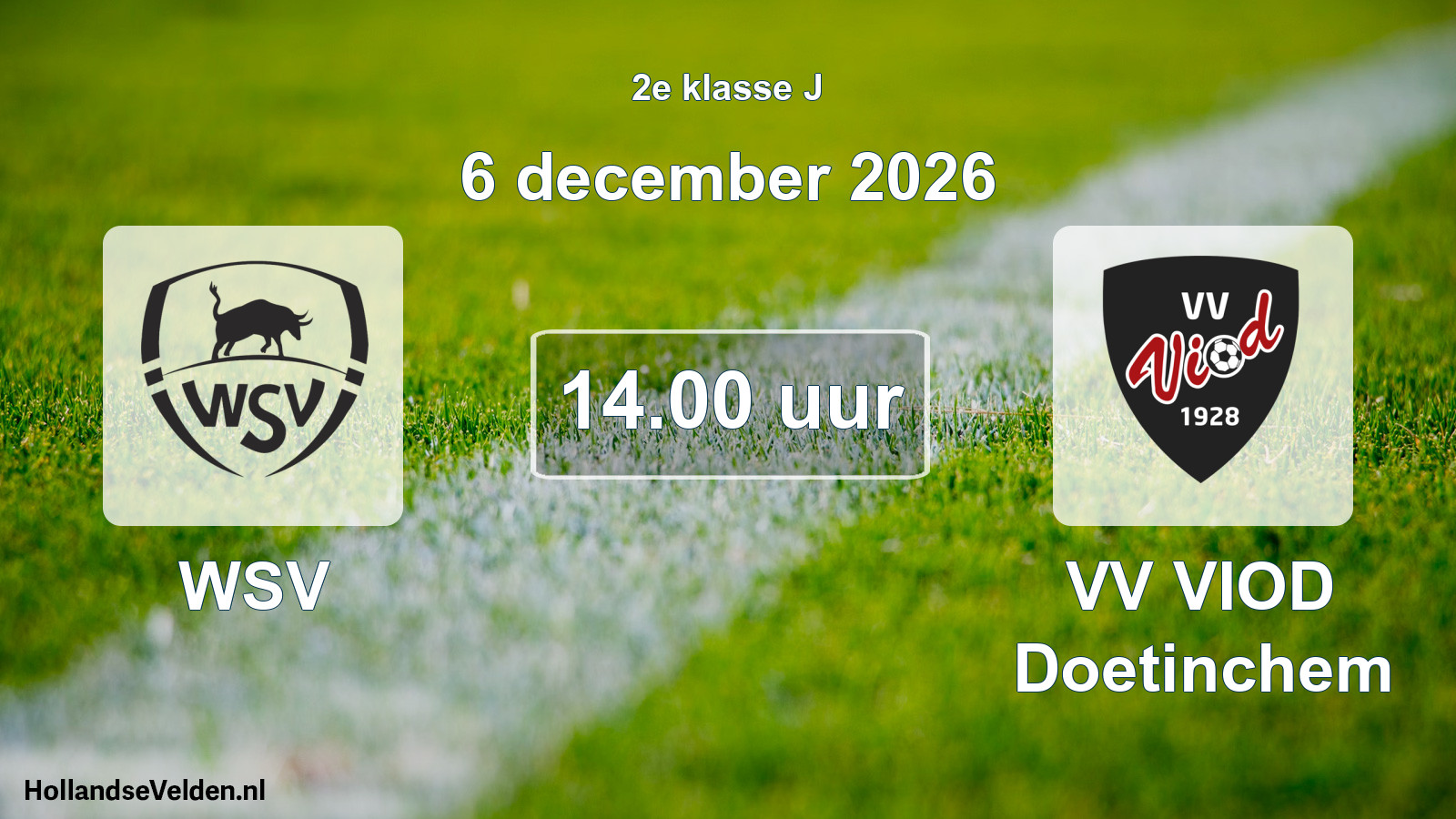 Geplande wedstrijd: WSV - VV VIOD Doetinchem (6 december 2026)