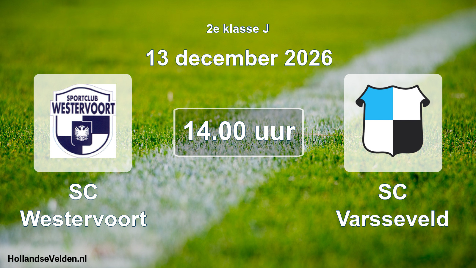 Geplande wedstrijd: SC Westervoort - SC Varsseveld (13 december 2026)