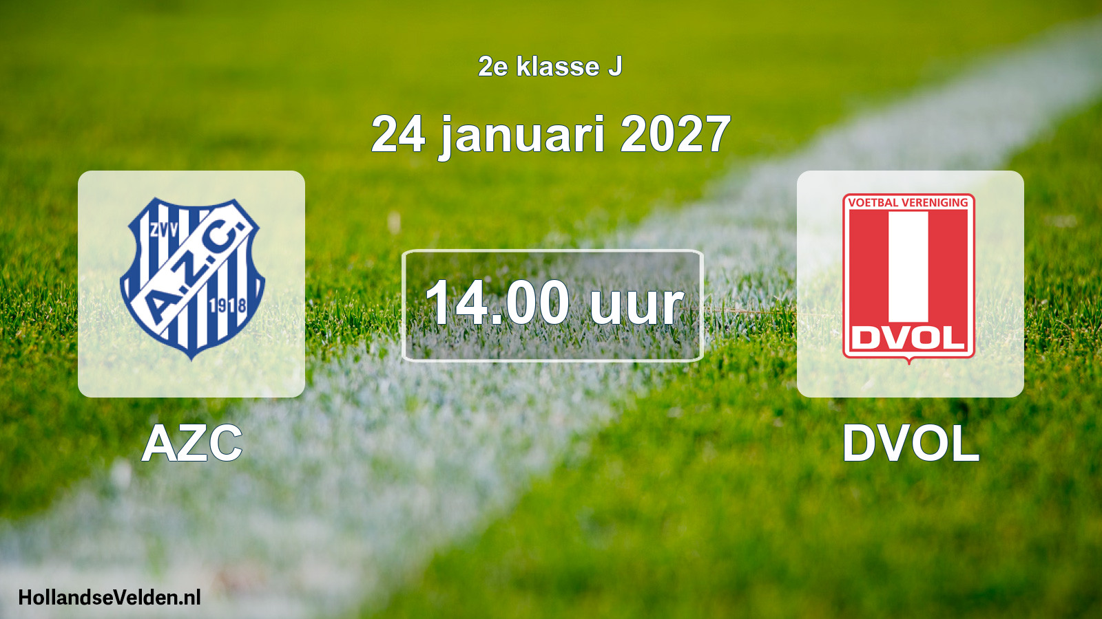Geplande wedstrijd: AZC - DVOL (24 januari 2027)