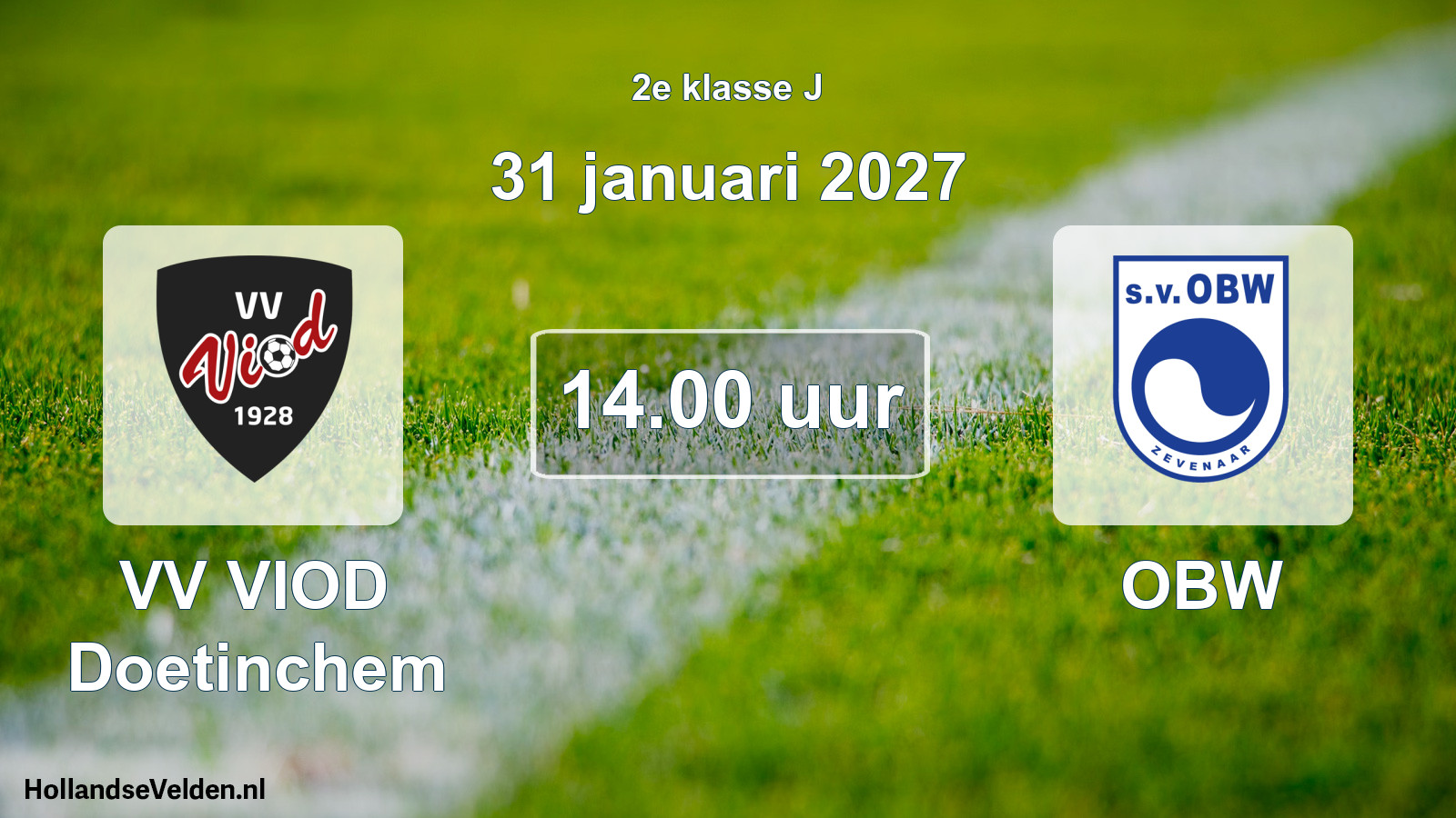 Scheduled Match: VV VIOD Doetinchem - OBW (31 January 2027)