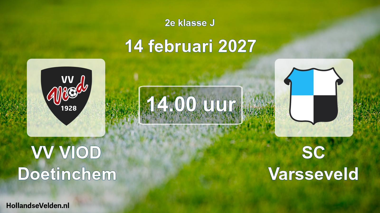 Geplande wedstrijd: VV VIOD Doetinchem - SC Varsseveld (14 februari 2027)