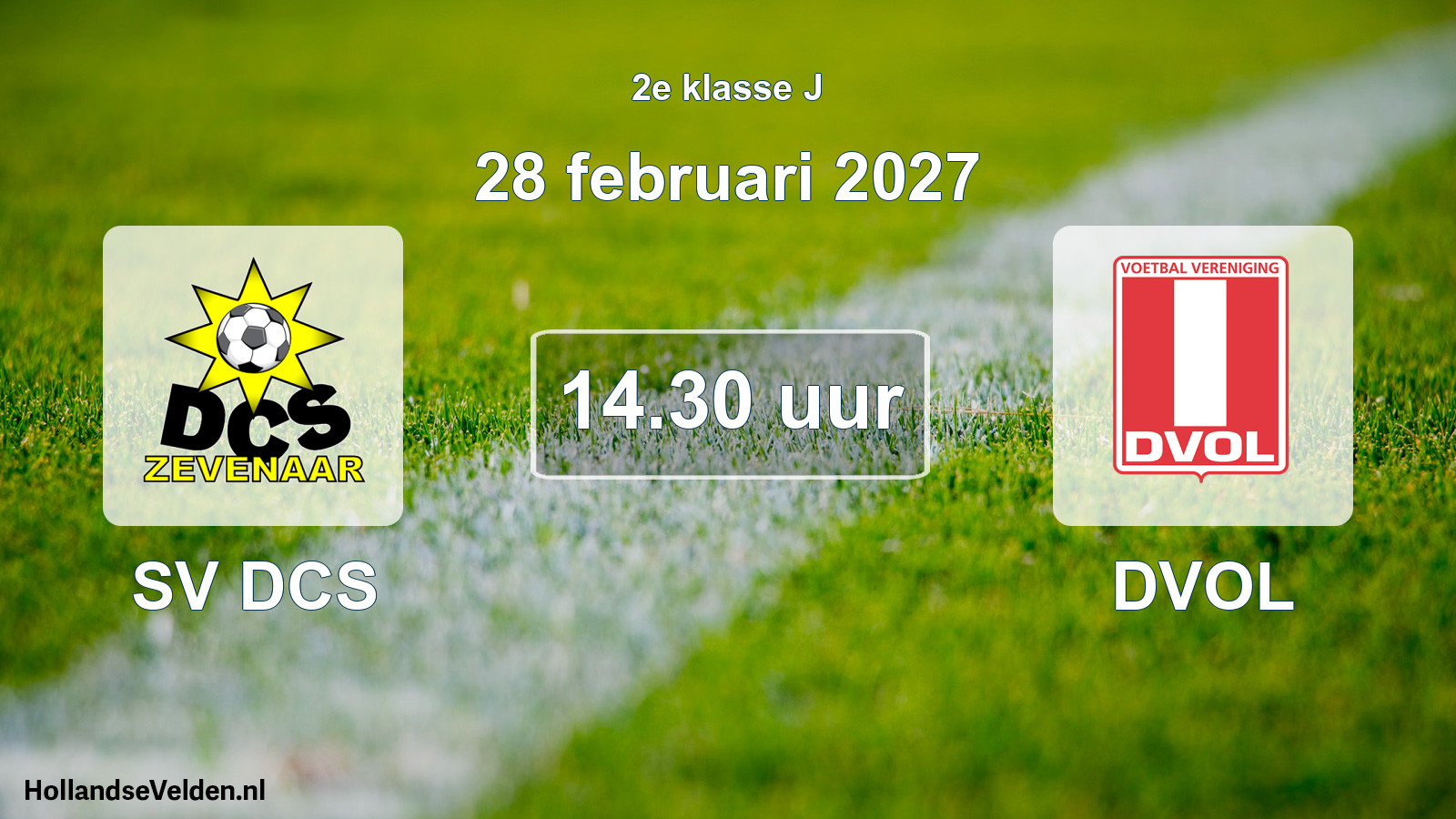 Scheduled Match: SV DCS - DVOL (28 February 2027)