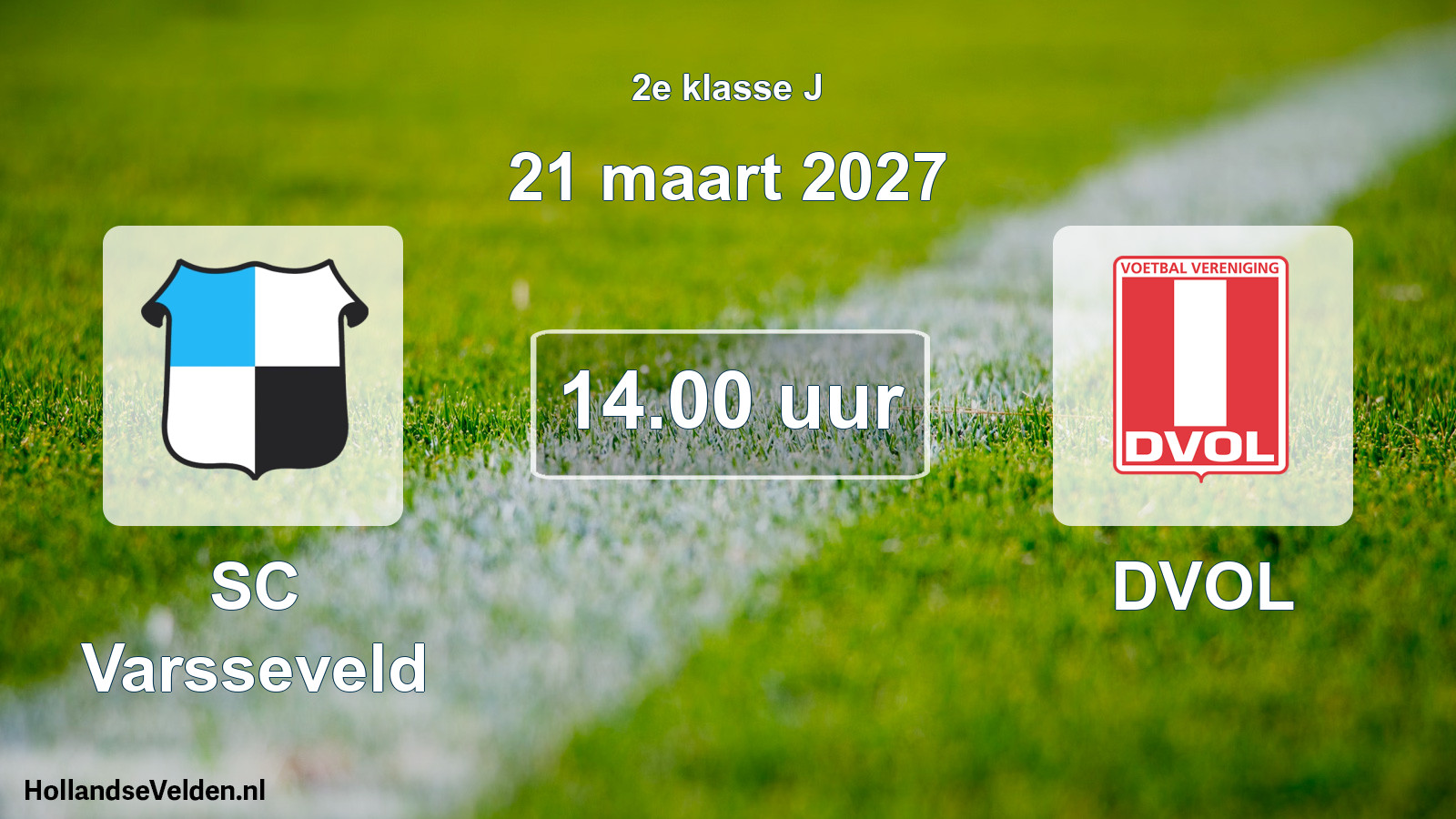 Geplande wedstrijd: SC Varsseveld - DVOL (21 maart 2027)