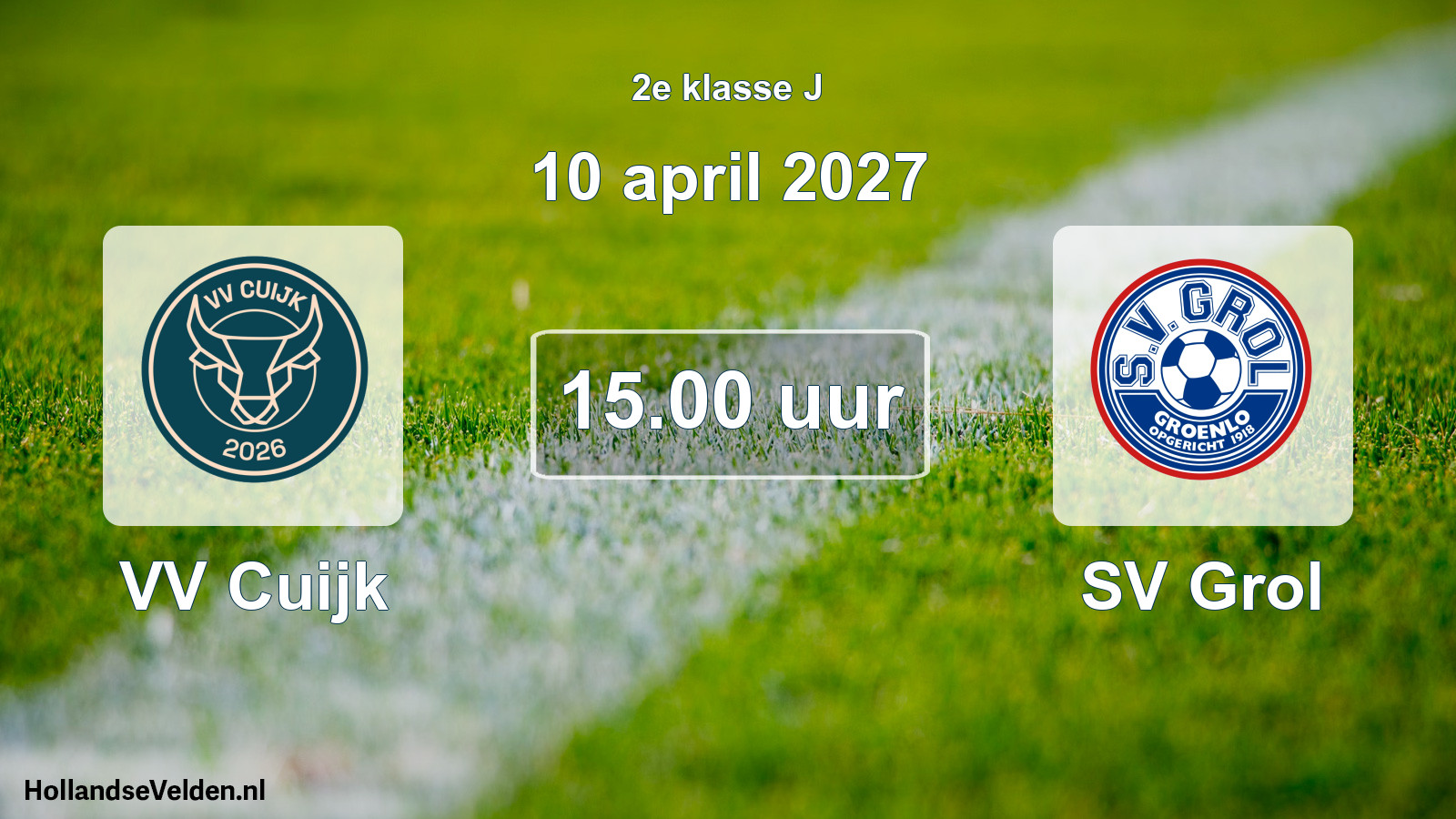 Scheduled Match: VV Cuijk - SV Grol (10 April 2027)