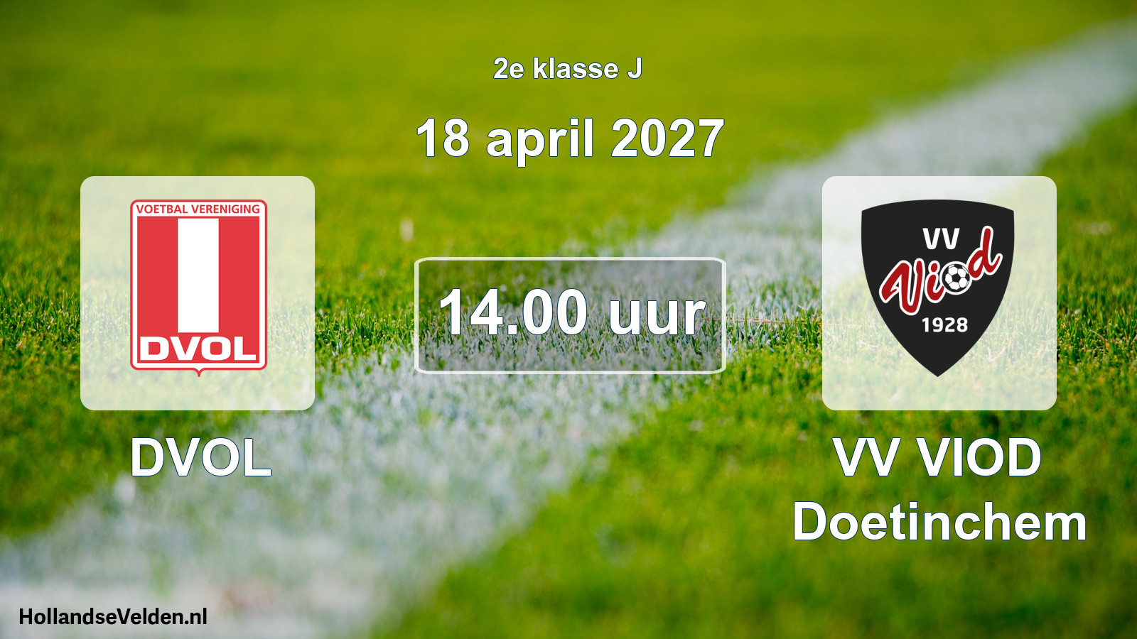 Geplande wedstrijd: DVOL - VV VIOD Doetinchem (18 april 2027)