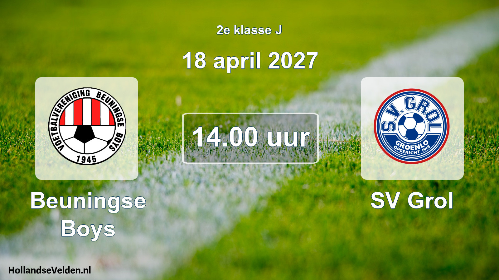 Geplande wedstrijd: Beuningse Boys - SV Grol (18 april 2027)