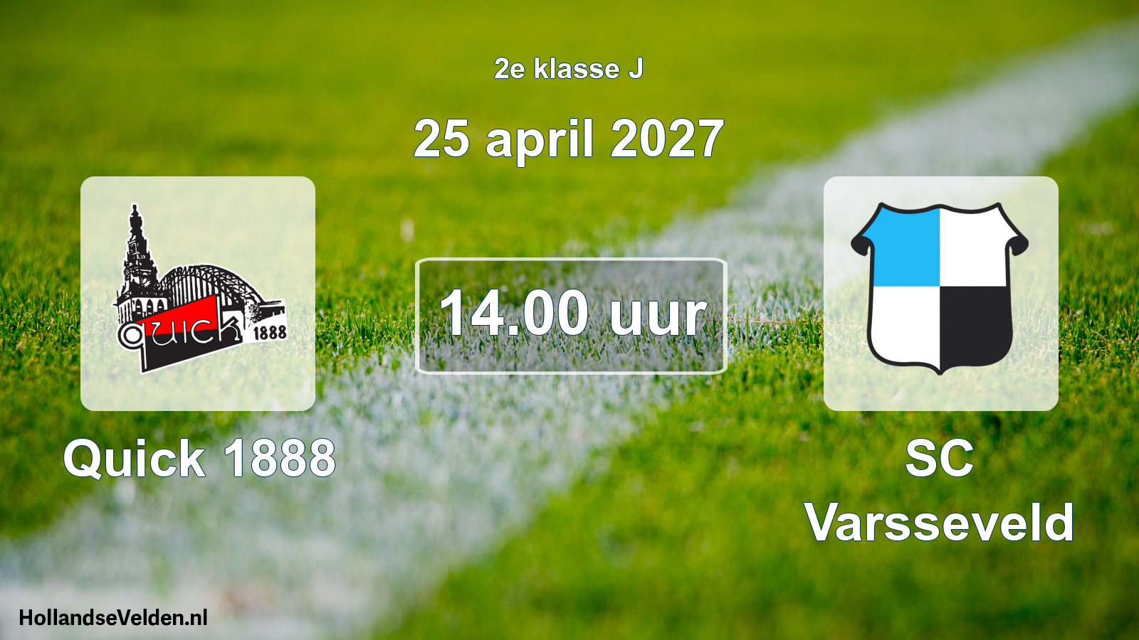 Geplande wedstrijd: Quick 1888 - SC Varsseveld (25 april 2027)
