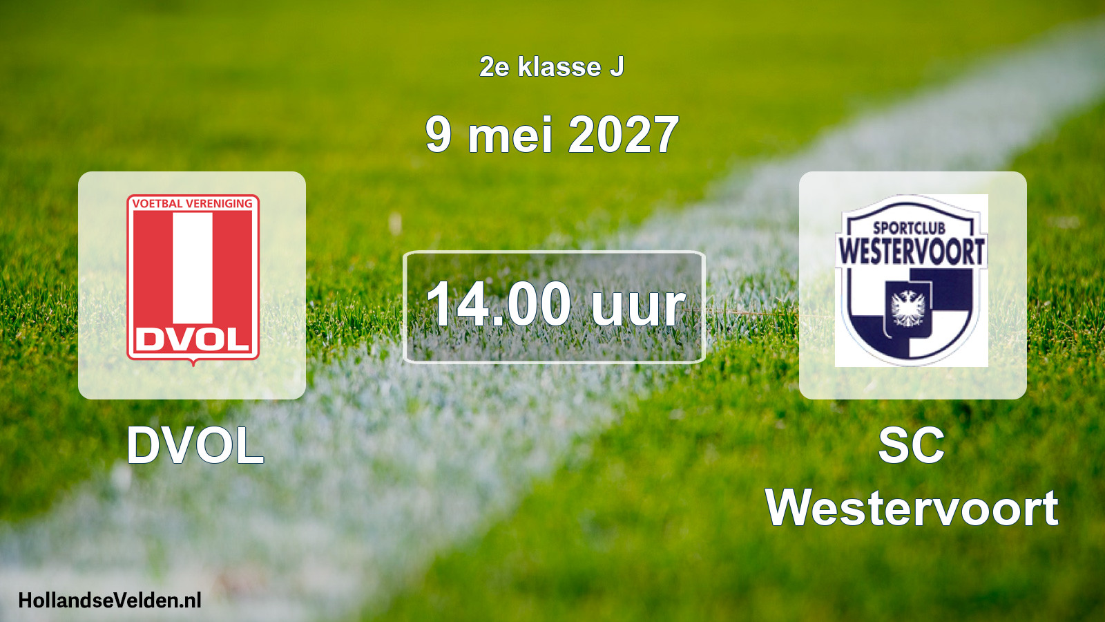 Scheduled Match: DVOL - SC Westervoort (9 May 2027)