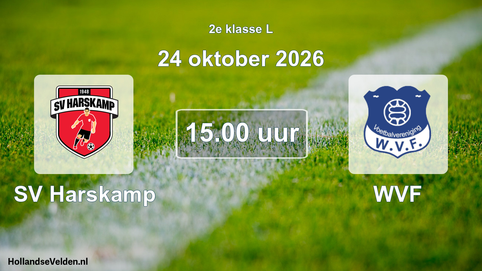 Geplande wedstrijd: SV Harskamp - WVF (24 oktober 2026)