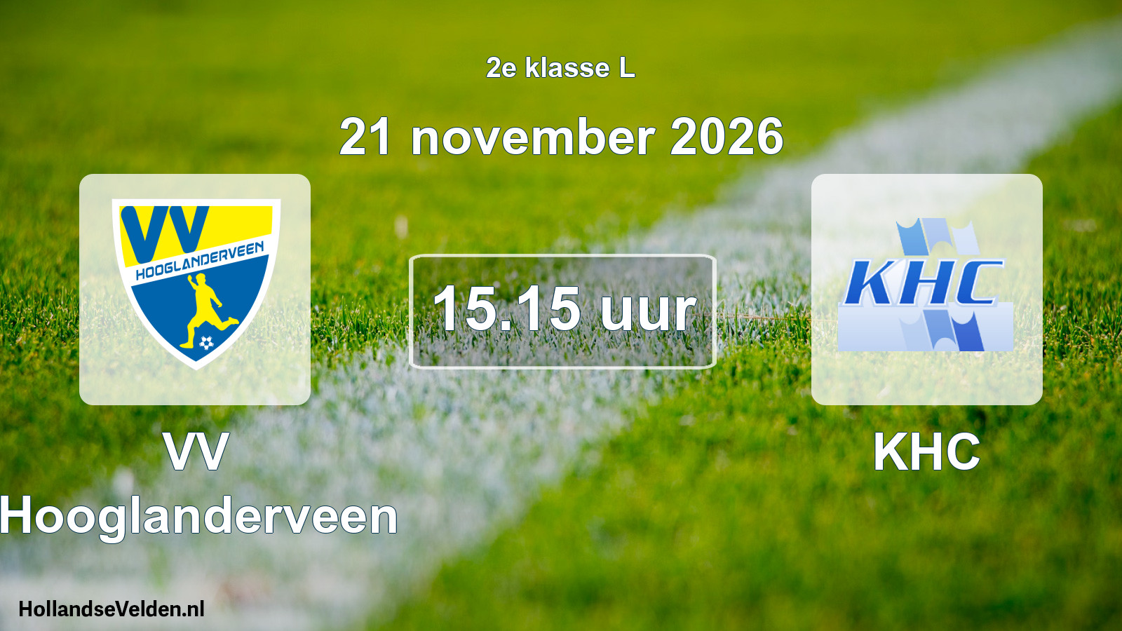Geplande wedstrijd: VV Hooglanderveen - KHC (21 november 2026)