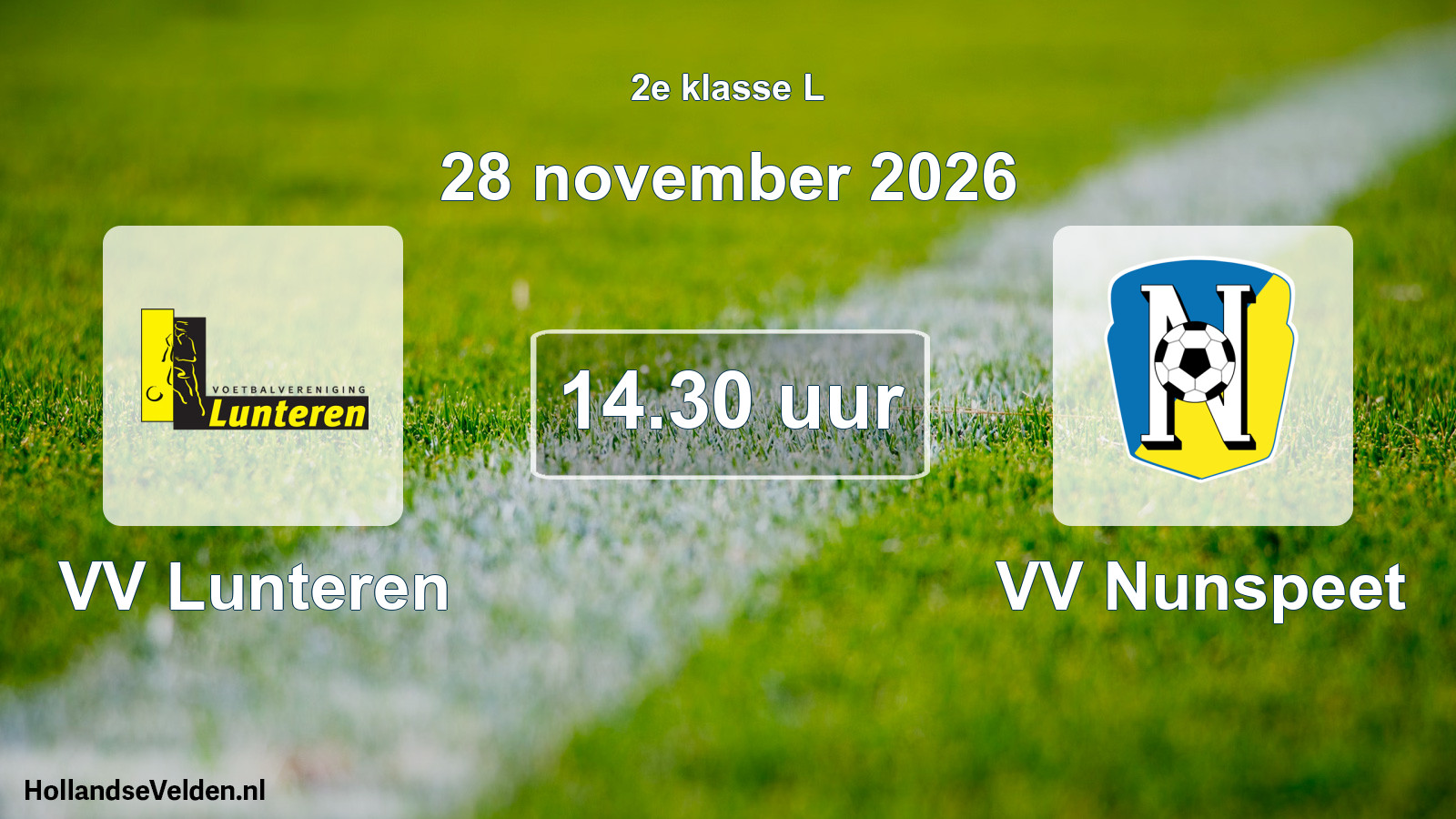 Geplande wedstrijd: VV Lunteren - VV Nunspeet (28 november 2026)