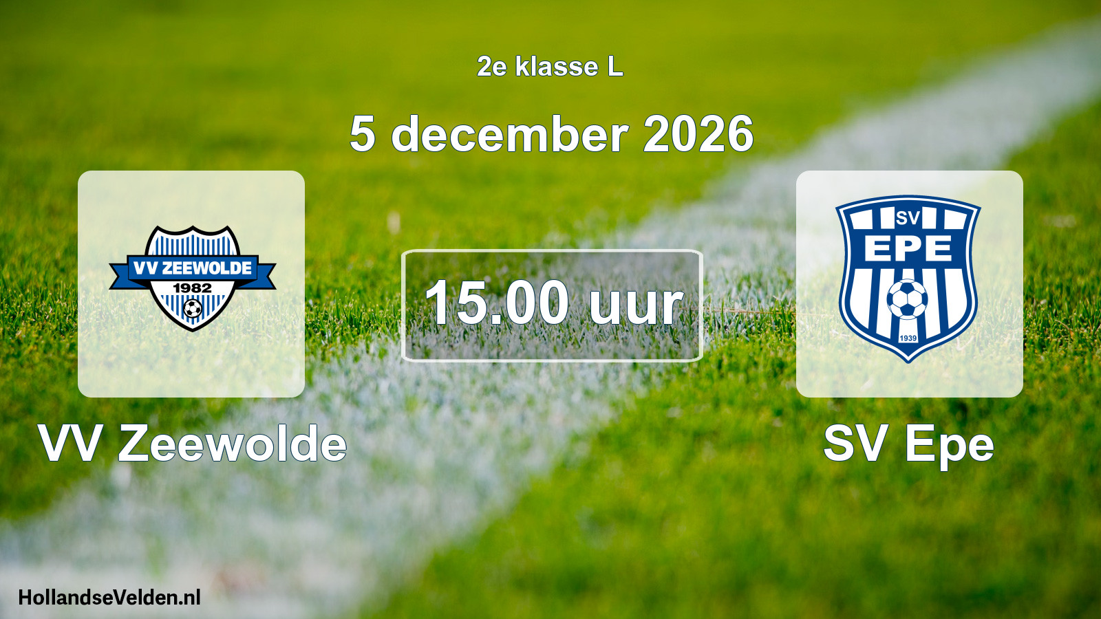 Geplande wedstrijd: VV Zeewolde - SV Epe (5 december 2026)