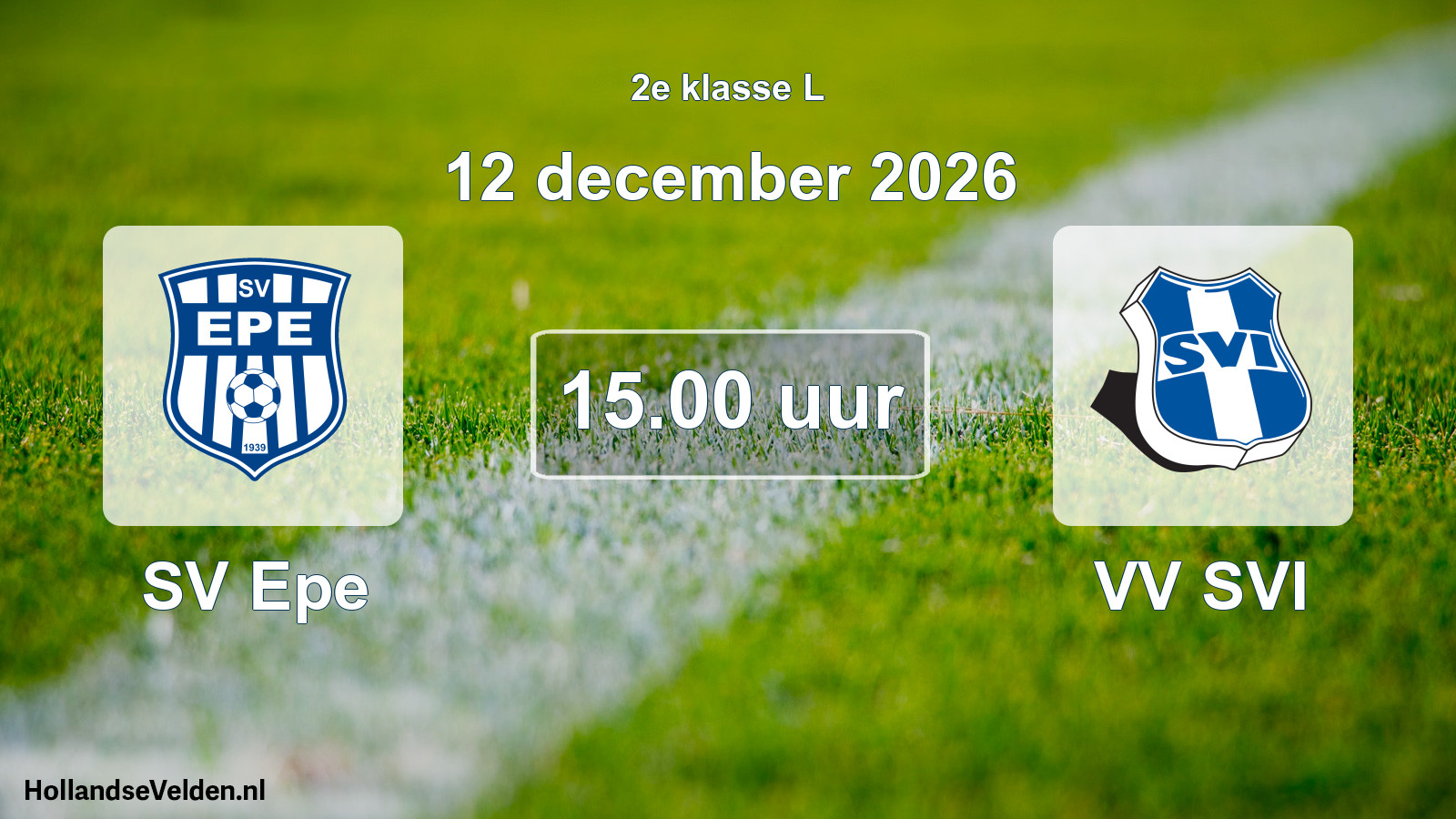 Geplande wedstrijd: SV Epe - VV SVI (12 december 2026)