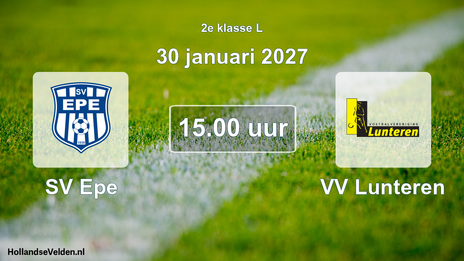 Geplande wedstrijd: SV Epe - VV Lunteren (30 januari 2027)