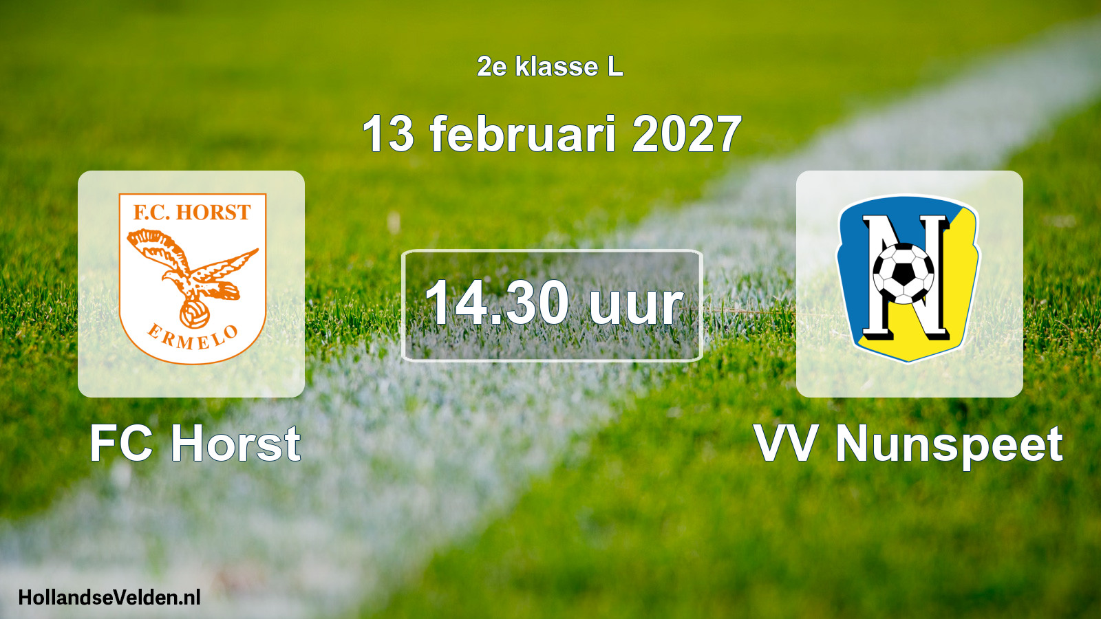 Geplande wedstrijd: FC Horst - VV Nunspeet (13 februari 2027)